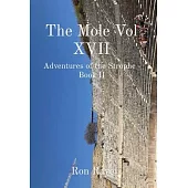 The Mole Vol XVII: Adventures of the Strophe - Book II