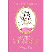 Fashion Icons: Marilyn Monroe Quotes