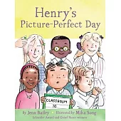 Henry’s Picture-Perfect Day: Book 3