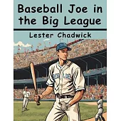 Baseball Joe in the Big League