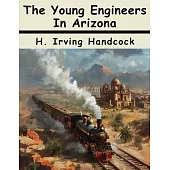 The Young Engineers In Arizona