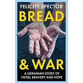 Bread and War