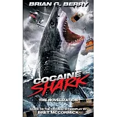 Cocaine Shark: The Novelization