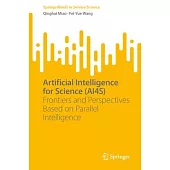 Artificial Intelligence for Science (Ai4s): Frontiers and Perspectives Based on Parallel Intelligence