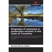 Diagnosis of zoonoses in production animals in the state of Tocantins