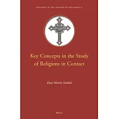 Key Concepts in the Study of Religions in Contact