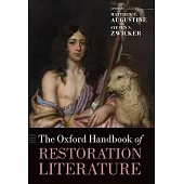The Oxford Handbook of Restoration Literature