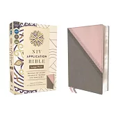 NIV Application Bible, Large Print, Leathersoft, Pink/Gray, Red Letter, Comfort Print: Bringing the Ancient Message of the Bible Into Your World