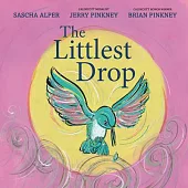 The Littlest Drop