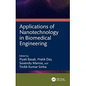 Applications of Nanotechnology in Biomedical Engineering