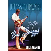 Lowdown: The Music of Boz Scaggs