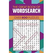 The Great Book of Wordsearch: Over 500 Puzzles