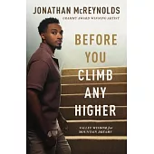 Before You Go Any Higher: Valley Wisdom for Mountain Dreams