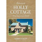 Return to Holly Cottage: More Tales from a B&B