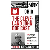 The Cleveland John Doe Case: Fifty States of Crime