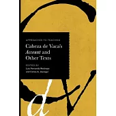 Approaches to Teaching Cabeza de Vaca’s Account and Other Texts