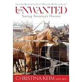The Unwanted: Saving America’s Horses