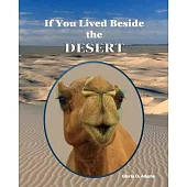 If You Lived Beside the Desert