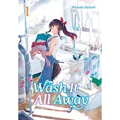 Wash It All Away 01