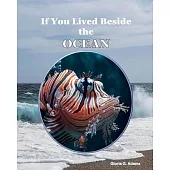 If You Lived Beside the Ocean