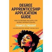 Degree Apprenticeship Application Guide