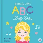 ABC of Dolly Parton: A Rhyming Lullaby