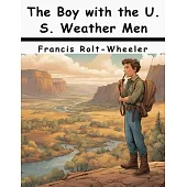 The Boy with the U. S. Weather Men