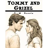 Tommy and Grizel