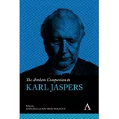 The Anthem Companion to Karl Jaspers