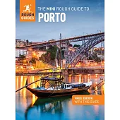 The Mini Rough Guide to Porto: Travel Guide with eBook