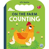Tip & Shake on the Farm Counting: A Tip & Shake Counting Book