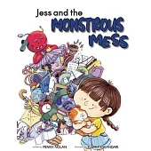 Jess and the Monstrous Mess
