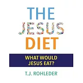 The Jesus Diet