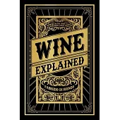 Wine Explained