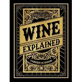 Wine Explained