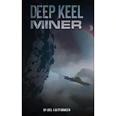 Deep Keel Miner