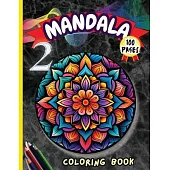 Mandala 2 Coloring Book: Stress Relieving Mandala Designs for Adults Relaxation