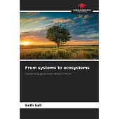 From systems to ecosystems