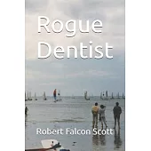 Rogue Dentist