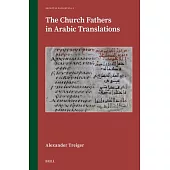 The Church Fathers in Arabic Translations