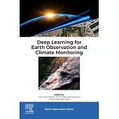 Deep Learning for Earth Observation and Climate Monitoring