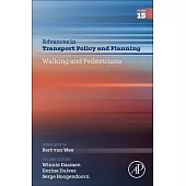 Walking and Pedrestrians: Volume 15
