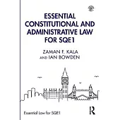 Essential Constitutional and Administrative Law for Sqe1