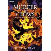 A Murder of Crows: An Urban Fantasy Thriller