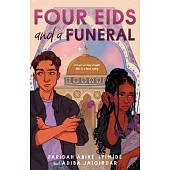Four Eids and a Funeral