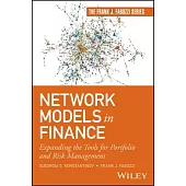 Network Models in Finance: Expanding the Tools for Portfolio and Risk Management