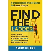 Find The Ladder: A carefully crafted career guide.