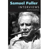 Samuel Fuller: Interviews