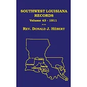 Southwest Louisiana Records Volume 43(XLIII), 1911