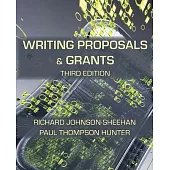 Writing Proposals and Grants, Third Edition